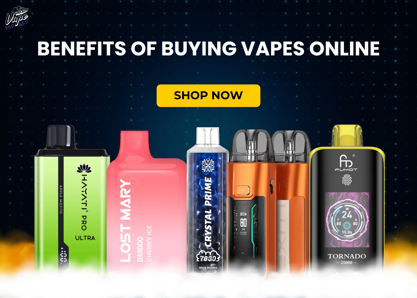 Benefits of Buying Vapes Online UK - Vape Squard Benefits of Buying Vapes Online UK - Vape Squard