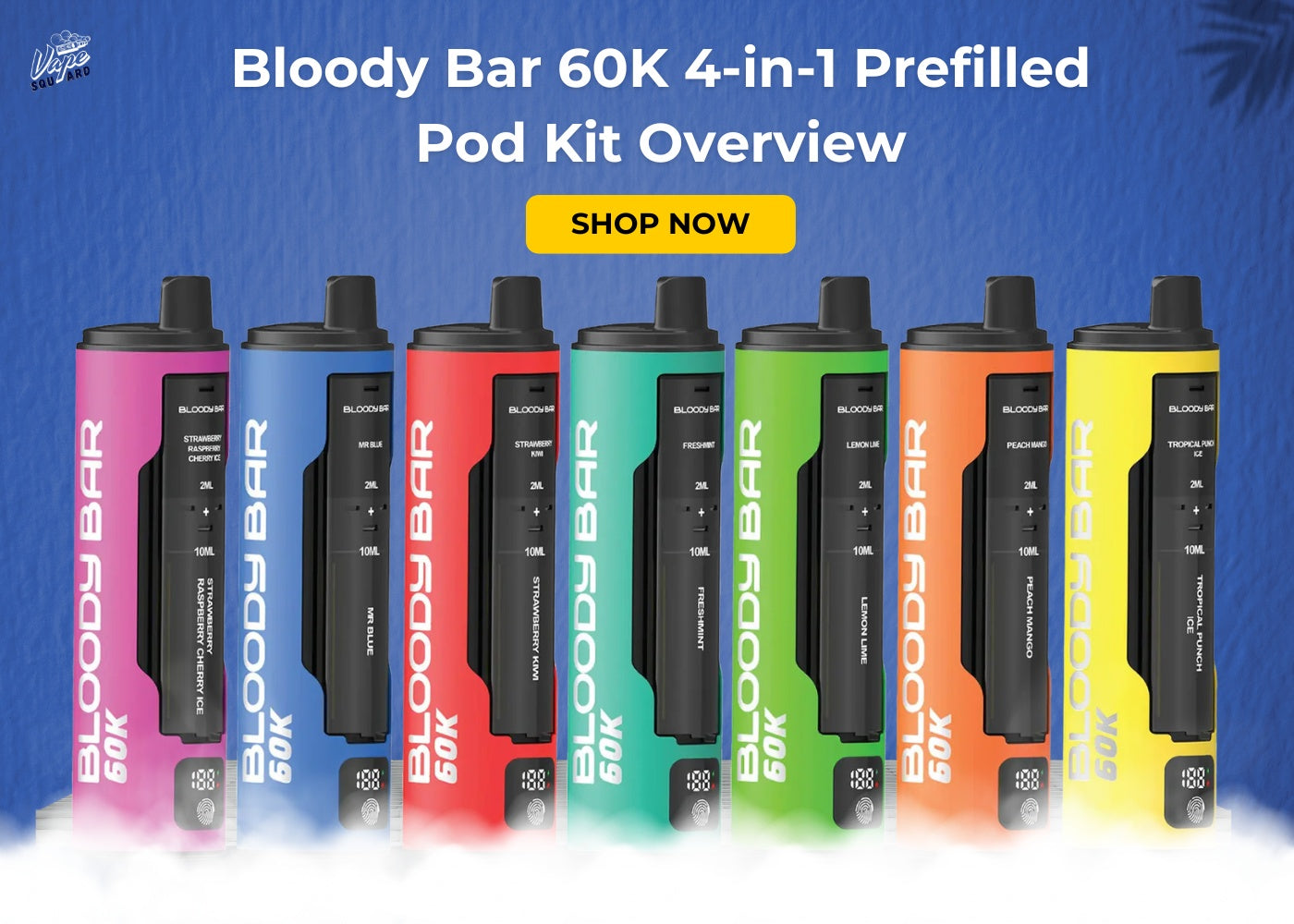 Bloody Bar 60K 4-in-1 Prefilled Pod Kit Overview