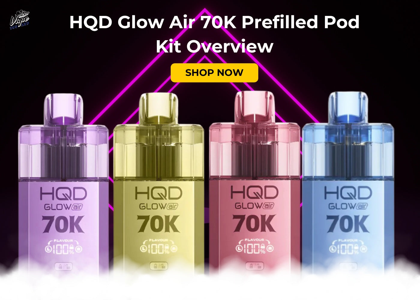 HQD Glow Air 70K Prefilled Pod Kit Overview - Vape Squard HQD Glow Air 70K Prefilled Pod Kit Overview - Vape Squard