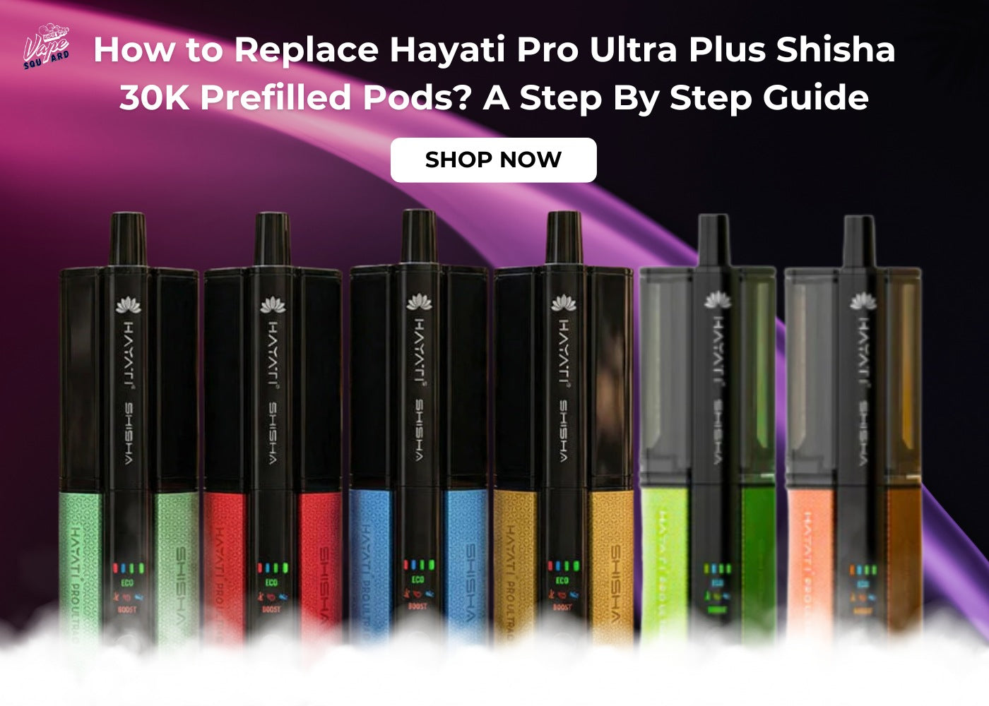 How to Replace Hayati Pro Ultra Plus Shisha 30K Prefilled Pods? A Step By Step Guide