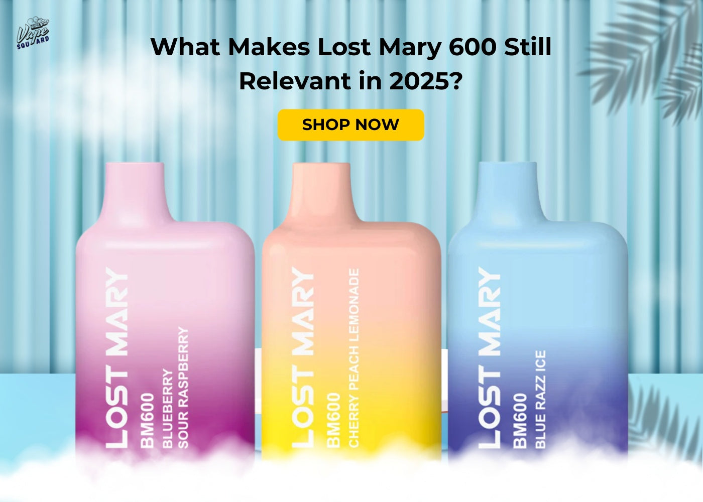 Lost Mary 600 Still Relevant in 2025