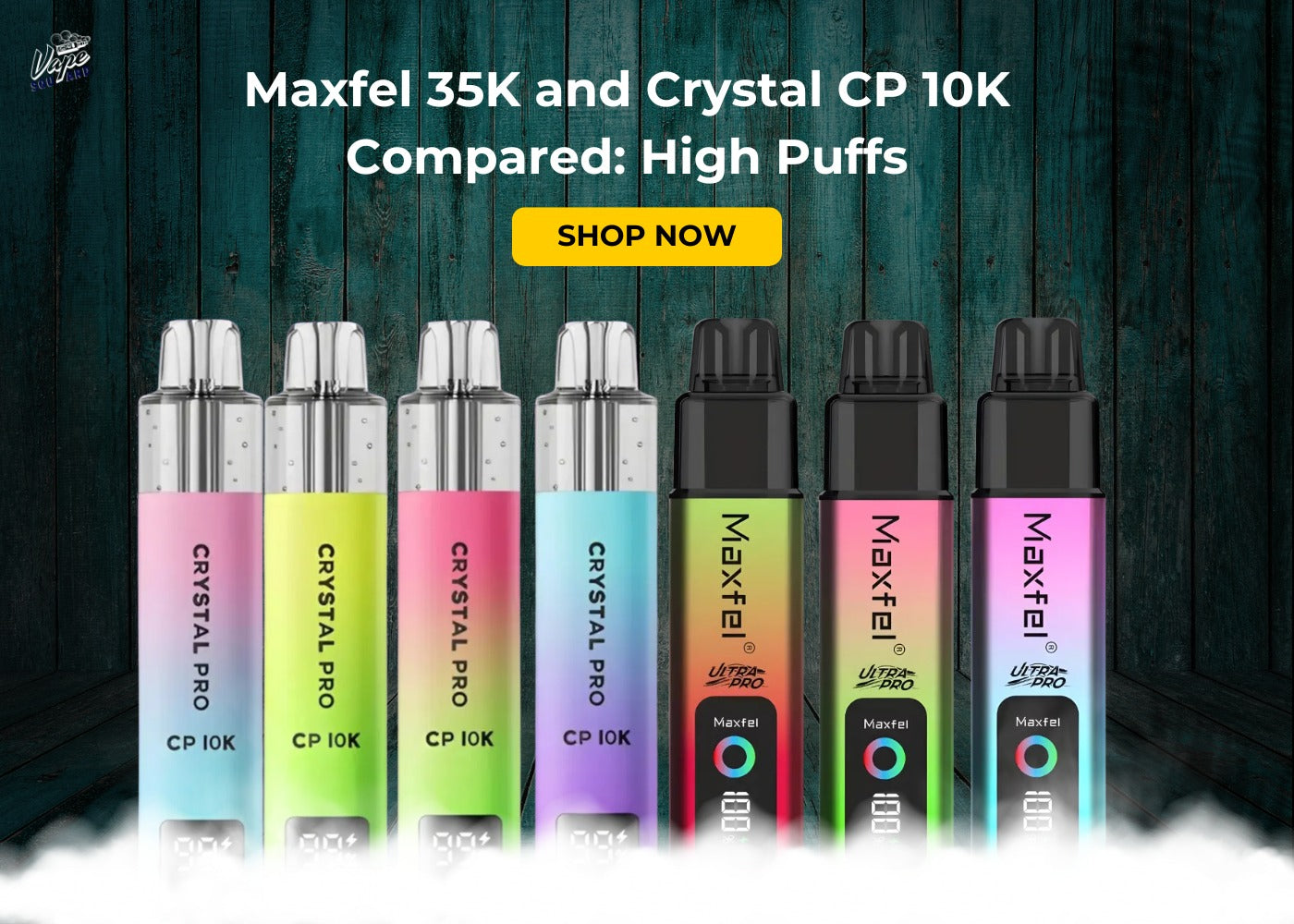 High Puff Vape Kits Explained: Maxfel 35K and Crystal CP 10K Compared