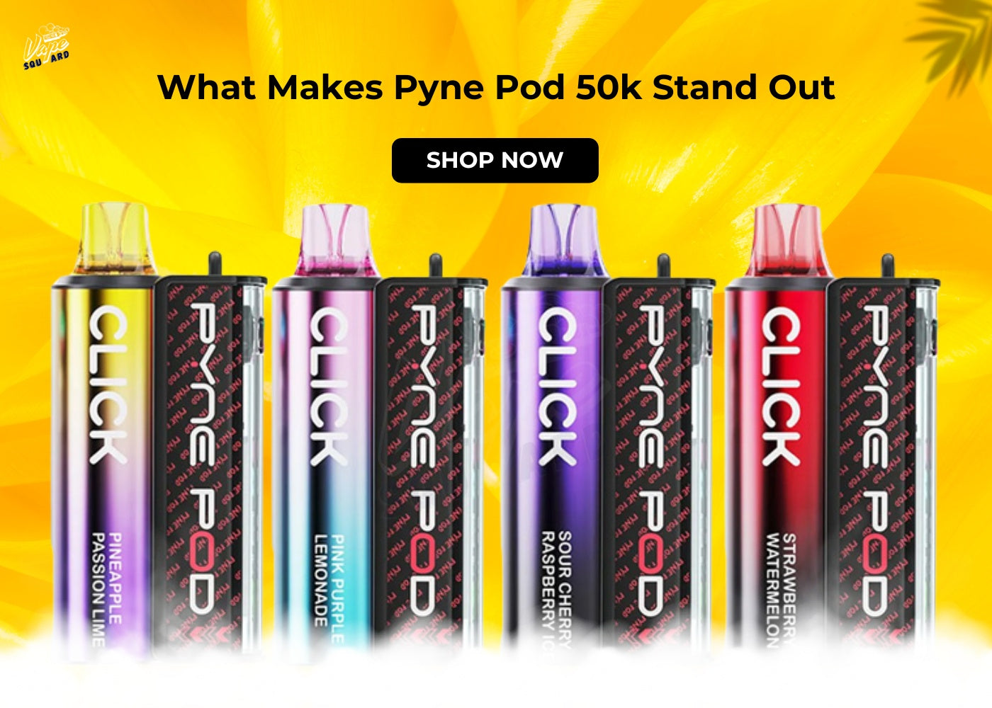 What Makes Pyne Pod 50k Prefilled Pod Stand Out
