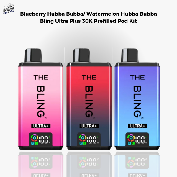 Blueberry Hubba Bubba/Watermelon Hubba Bubba Bling Ultra Plus 30K Prefilled Pod Kit