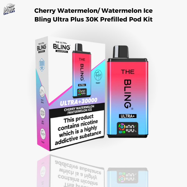 Cherry Watermelon and Watermelon Ice Bling Ultra Plus 30K Prefilled Pod Kit