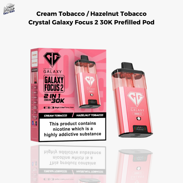 Cream Tobacco / Hazelnut Tobacco Crystal Galaxy Focus 2 30K Prefilled Pod