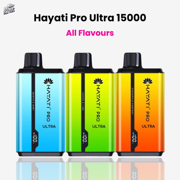 Hayati Pro Ultra 15000 - All Flavours