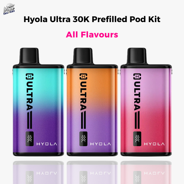 Hyola Ultra 30K Prefilled Pod Kit - All Flavours