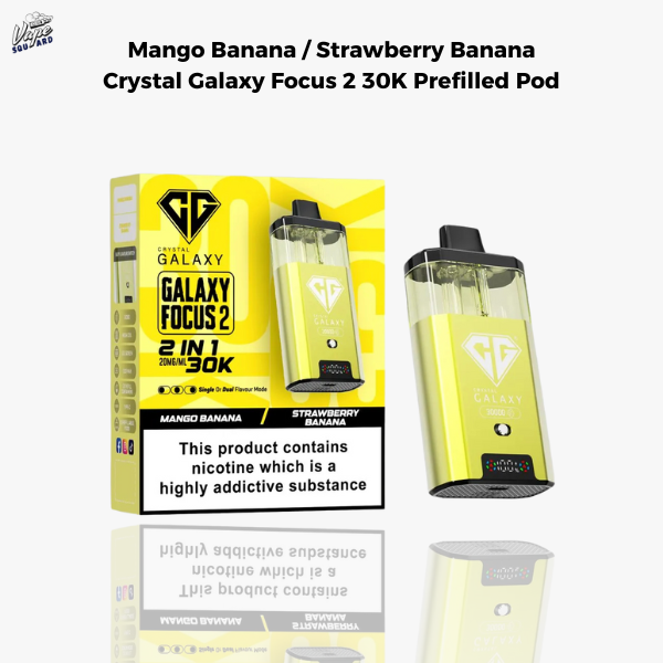 Mango Banana / Strawberry Banana Crystal Galaxy Focus 2 30K Prefilled Pod