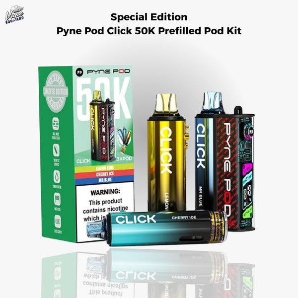 Special Edition Pyne Pod Click 50K Prefilled Pod Kit