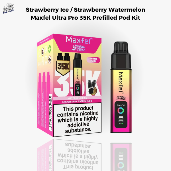 Watermelon Ice and Strawberry Watermelon Maxfel Ultra Pro 35K Prefilled Pod Kit