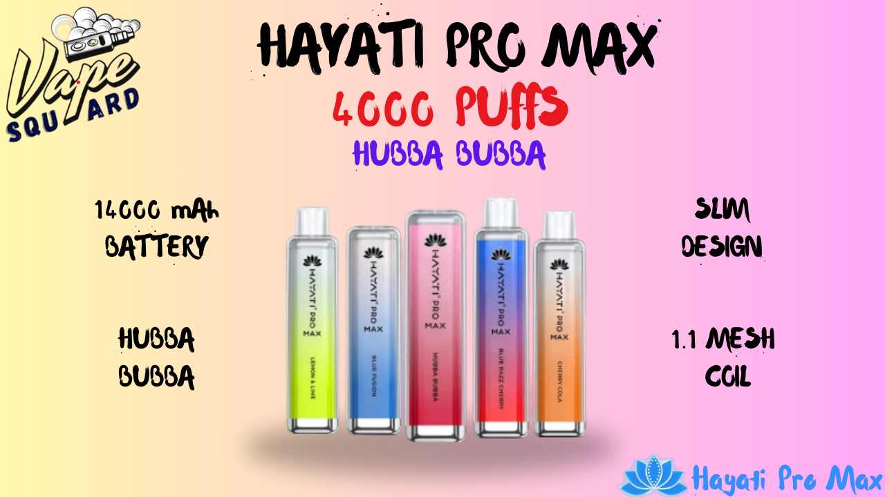 Image of the Hayati Pro Max 4000 Hubba Bubba disposable vape device, a comprehensive guide to its features, specifications, and performance, showcasing its sleek design and vibrant Hubba Bubba flavor packaging