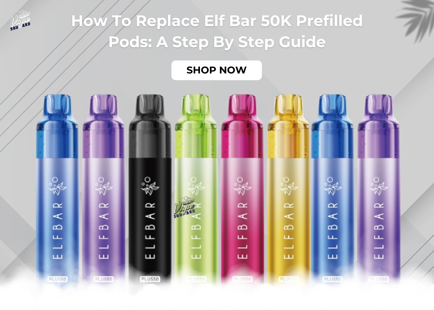 How To Replace Elf Bar 50K Prefilled Pods: A Step By Step Guide