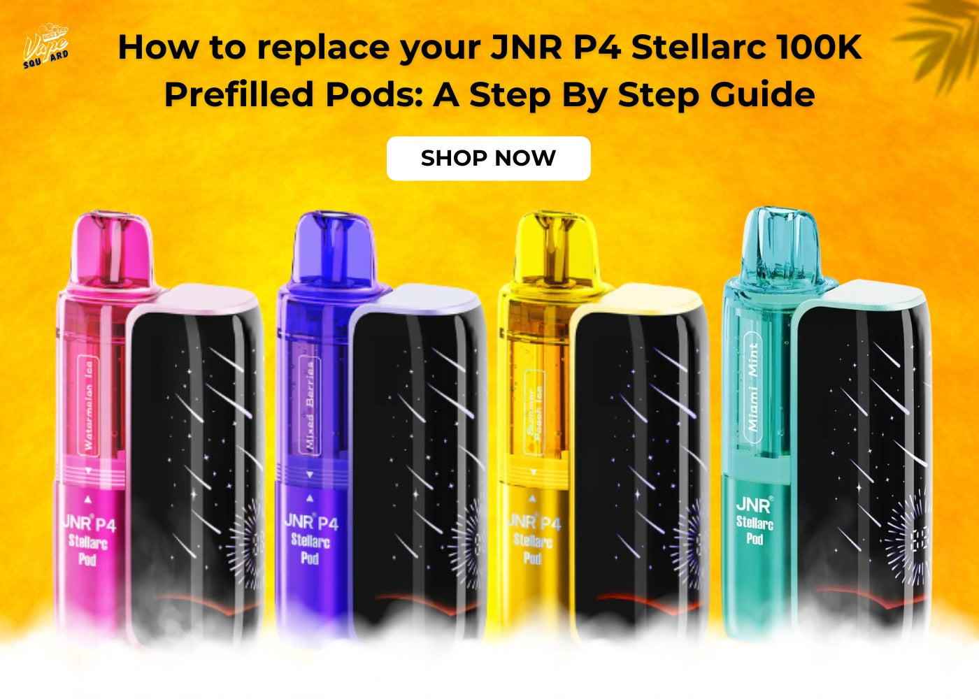 How to replace your JNR P4 Stellarc 100K Prefilled Pods: A Step By Step Guide