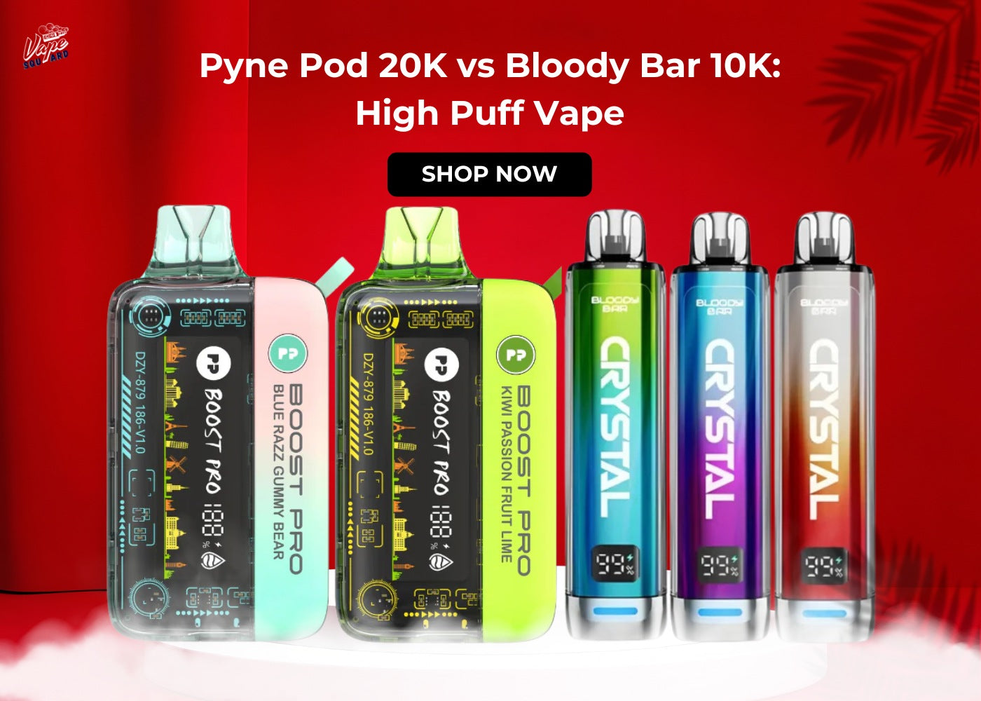 Pyne Pod 20K vs Bloody Bar 10K High Puff Vape