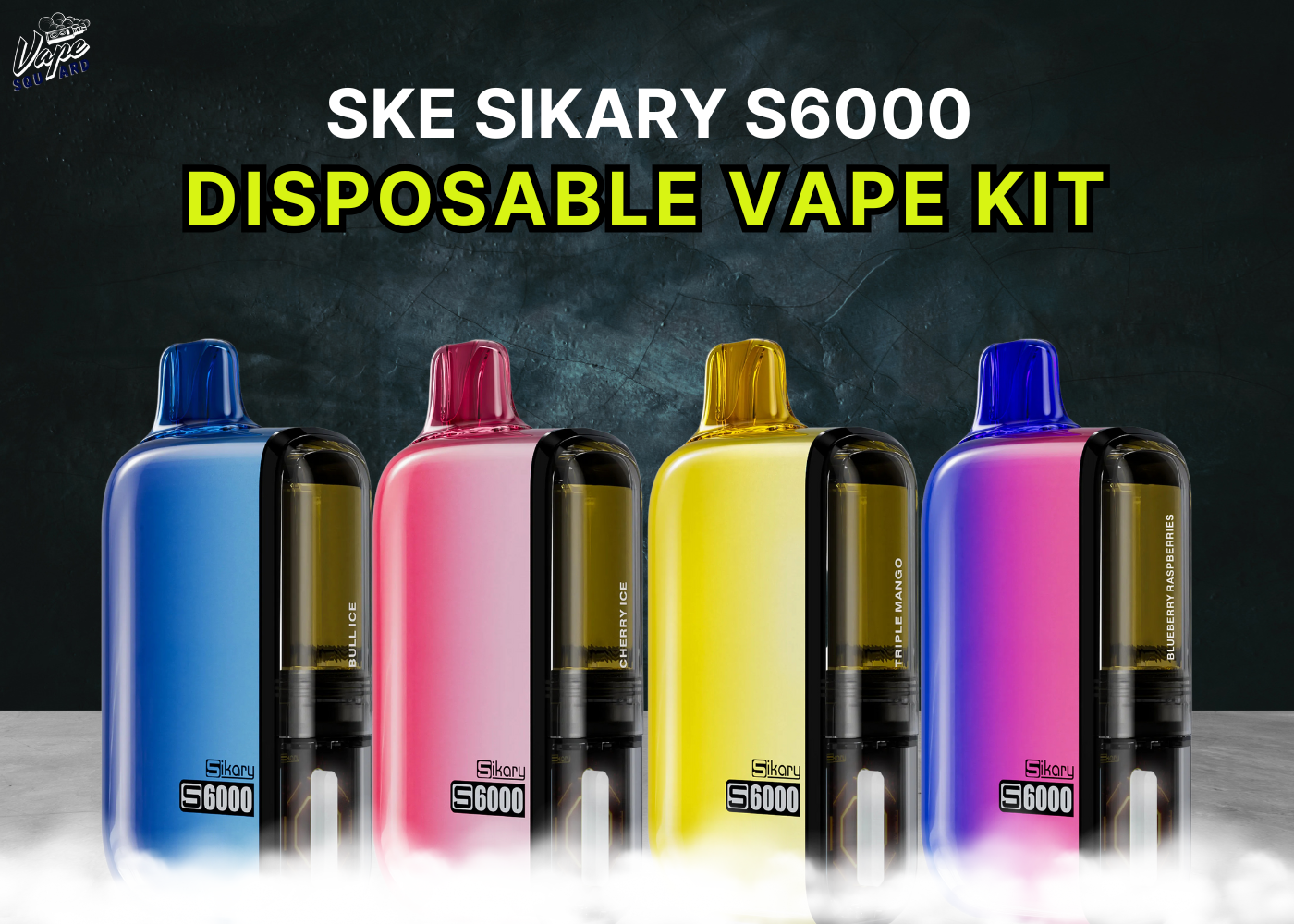 SKE Sikary S6000 Disposable Vape Kit Blog