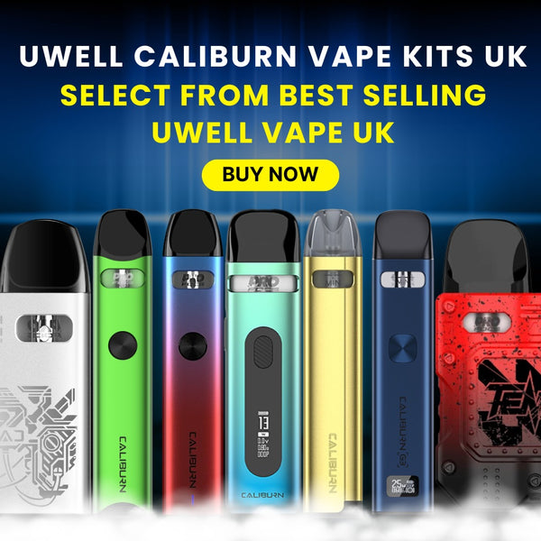 Uwell Caliburn Vape Kits UK | Buy Online Uwell Kits Uwell Caliburn Vape Kits UK | Buy Online Uwell Kits