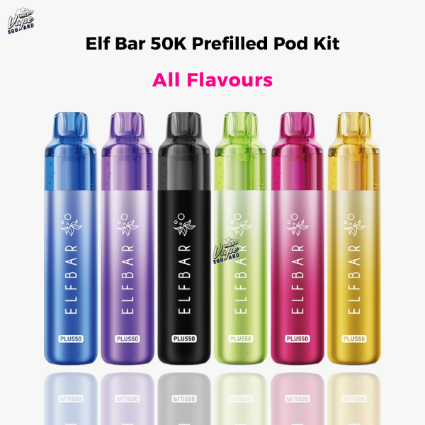 Elf Bar 50K Prefilled Pod Kit - All Flavours