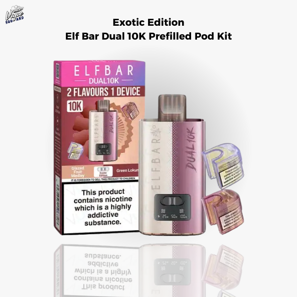 Exotic Edition Elf Bar Dual 10K Prefilled Pod Kit