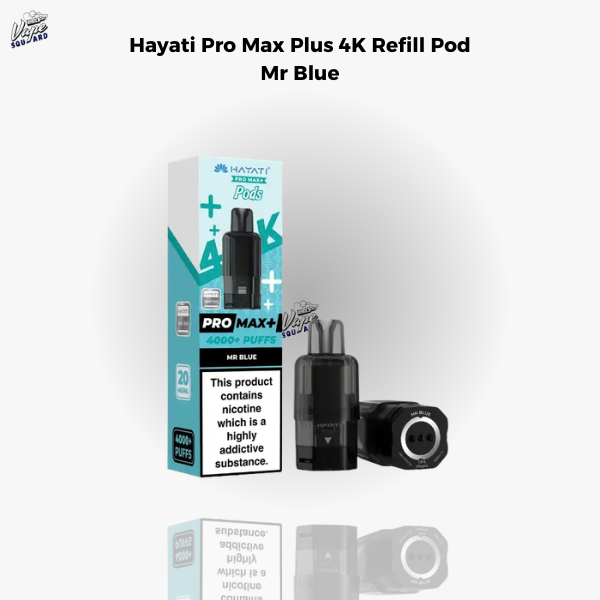 Hayati Pro Max Plus 4K Mr Blue Refill Pods