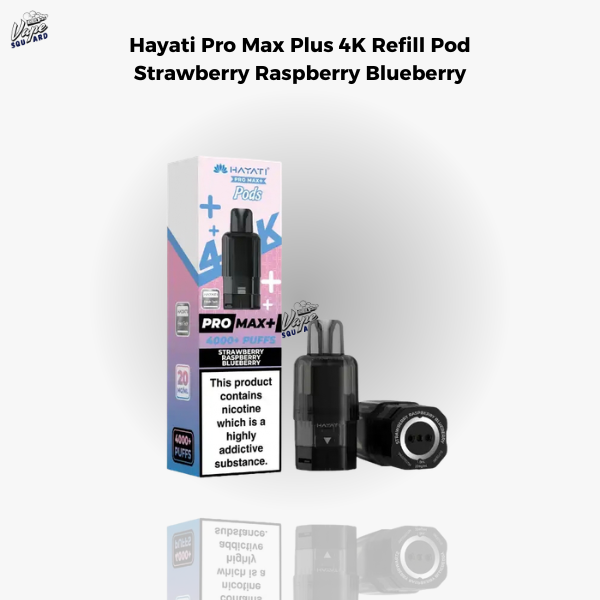 Hayati Pro Max Plus 4K Strawberry Raspberry Blueberry Refill Pods