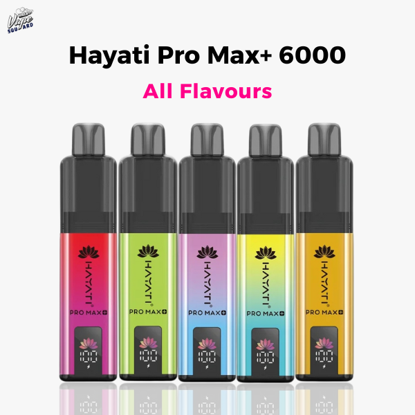 Hayati Pro Max Plus 6K Prefilled Pod Kit: The Ultimate Flavor Collection