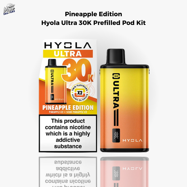 Pineapple Edition Hyola Ultra 30K Prefilled Pod Kit